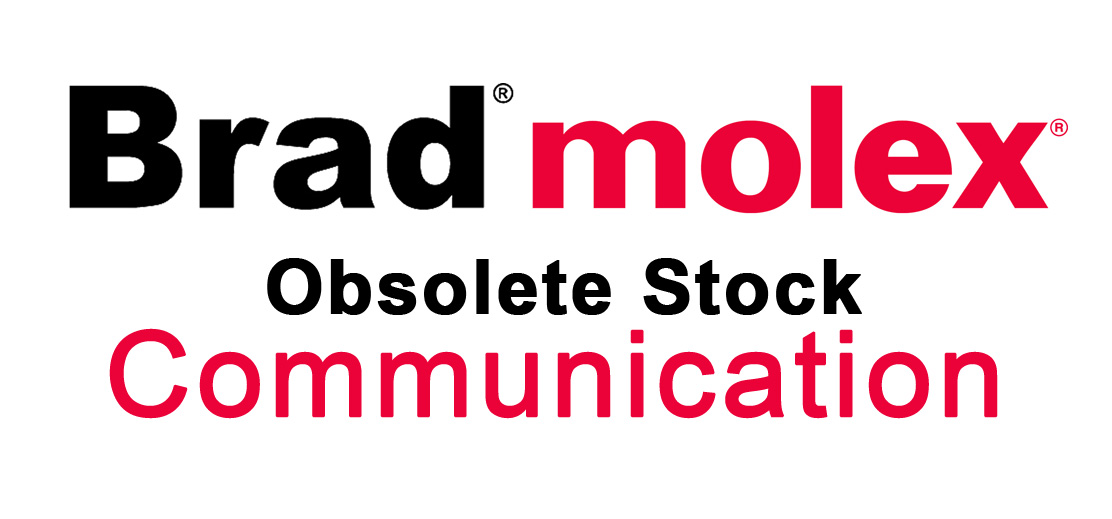 BRAD MOLEX COMMUNICATION STOCK CODICI OBSOLETI